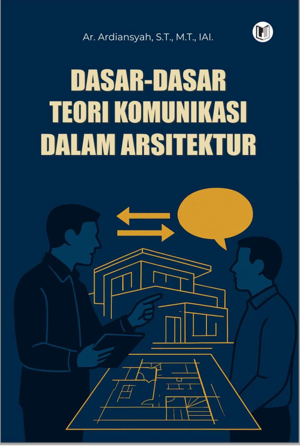 Dasar-Dasar Teori Komunikasi dalam Arsitektur