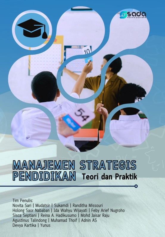 MANAJEMEN strategis pendidikan : teori dan praktik