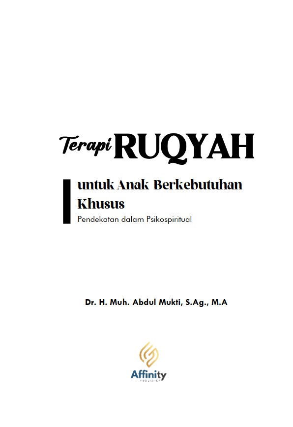Terapi ruqyah untuk anak berkebutuhan khusus : pendekatan dalam psikospiritual