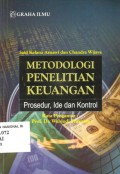 Metodologi penelitian keuangan : prosedur, ide dan kontrol