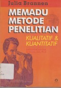 Memadu Metode Penelitan Kualitatif & Kuantitatif