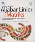 Teori dan Aplikasi Aljabar Linier & Matriks