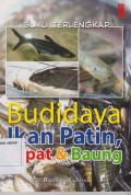 Buku Terlengkap Budidaya Ikan Patin, Sepat & Baung