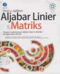 Teori dan Aplikasi Aljabar Linier & Matriks
