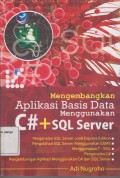 Mengembangkan Aplikasi Basis Data menggunakan C#+SQL Server