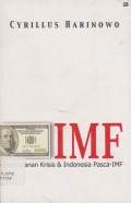 IMF Penanganan Krisi & Indonesia Pasca - IMF