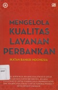 Mengelola Kualitas Layanan Perbankan