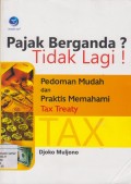 Pajak berganda ? tidak lagi!