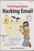 TRIK MENGANTISIPASI HACKING EMAIL