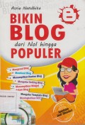 BIKIN BLOG DARI NOL HINGGA POPULER