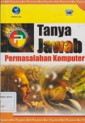 TANYA JAWAB PERMASALAHAN KOMPUTER