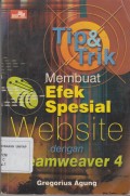 TIP & TRIK MEMBUAT EFEK SPESIAL WEBSITE DENGAN DREAMWEAVER 4