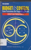 Budget & Control Sistem Perencanaan dan Pengendalian Terpadu Konsep dan Penerapannya