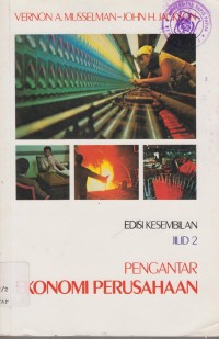 Image of PENGANTAR EKONOMI PERUSAHAAN EDISI KESMBILAN JILID 2