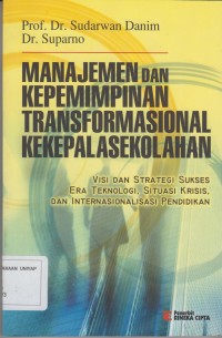 Image of Manajemen dan kepemimpinan transformasional kekepalasekolahan