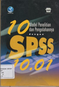 Image of 10 Model dan Pengolahannya dengan SPSS 10.01