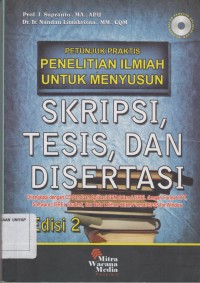 Image of Petunjuk Praktis Penelitian Ilmiah Untuk Menyusun Skripsi Tesis, dan Disertasi