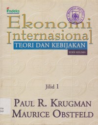 Image of Ekonomi Internasional : Teori Dan Kebijakan Edisi Kelima Jilid 1