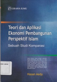 Image of Teori dan Aplikasi Ekonomi Pembangunan Perspektif Islam