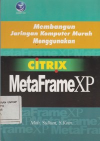 Image of Membangun Jaringan Komputer Murah Menggunakan Citrix MetaFrameXP