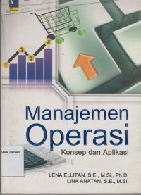 Image of Manajemen Operasi Konsep dan Aplikasi