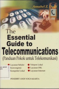 Image of The Essential Guide to Telecommunications (Panduan Khusus untuk Telekomunikasi)