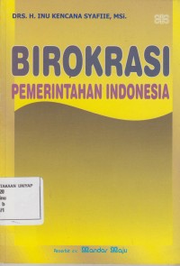 BIROKRASI Pemerintahan Indonesia