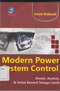 Image of Modern Power System Control (Desain Analisis, & Solusi Kontrol Tenaga Listrik)