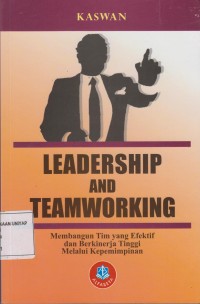 LEADERSHIP AND TEAMWORKING