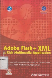 Image of Adobe Flash + XML = Rich Multimedia Application