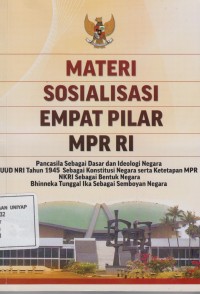 Image of BAHAN TAYANG MATERI SOAIALISASI EMPAT PILAR MPR RI : EMPAT PILAR KEHIDUPAN BERBANGSA DAN BERNEGARA