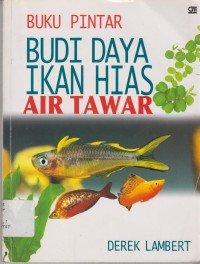 Image of Buku Pintar Budi Daya Ikan  Hias air tawar