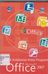 Image of Teknik Kolaborasi Antar Program Microsoft Office 2007