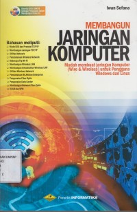 Image of Membangun Jaringan Komputer : Mudah membuat jaringan komputer (wire & wireless) untuk Pengguna Windows dan linux
