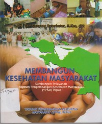 Image of MEMBANGUN KESEHATAN MASYARAKAT