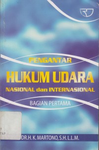 Image of PENGANTAR HUKUM UDARA NASIONAL DAN INTERNASIONAL