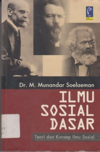 Image of Ilmu sosial dasar : teori dan konsep ilmu sosial