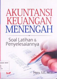 Image of Akuntansi Keuangan Menengah ; Soal Latihan  & Penyelesainnya