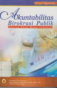 AKUNTABILITAS  BIROKKRASI PUBLIK