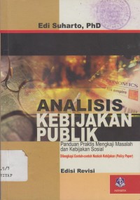 Image of ANALISIS KEBIJAKAN PUBLIK PANDUAN PRAKTIS MENGKAJI MASALAH DAN KEBIJAKAN SOSIAL