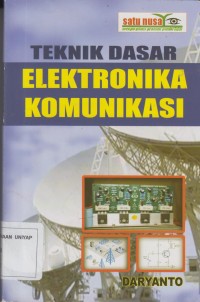 Image of TEKNIK DASAR ELEKTRONIKA KOMUNIKASI