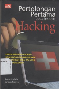 Image of PERTOLONGAN PERTAMA PADA INSIDEN HACKING