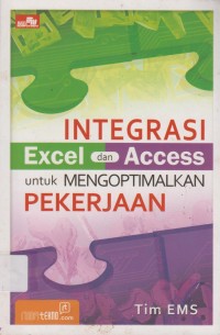 Image of INTEGRASI Excel dan Access untuk MENGOPTIMALKAN PEKERJAAN
