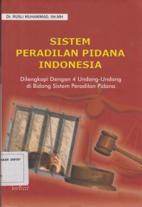 Image of SISTEM PERADILAN PIDANA INDONESIA