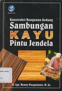 Image of KONSTRUKSI BANGUNAN GEDUNG SAMBUNGAN KAYU PINTU JENDELA