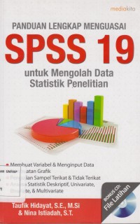 Image of Panduan Lengkap Menguasai SPSS 19 untuk MEngelola Data Statistik Penelitan
