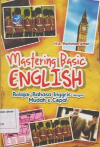 Image of Mastering Basic English : beljar bahasa inggris dengan mudah dan cepat