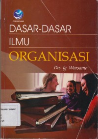 Image of Dasar-Dasar Imu Organisasi