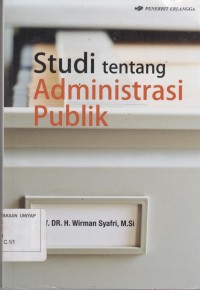 Image of Studi Tentang Administrasi Publik