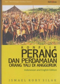 Image of Konflik Perang dan Perdamaian Orang Yali di Angguruk
